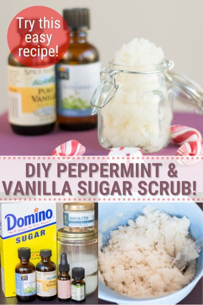 pinnable graphic with text overlay about how to make peppermint and vanilla sugar scrub