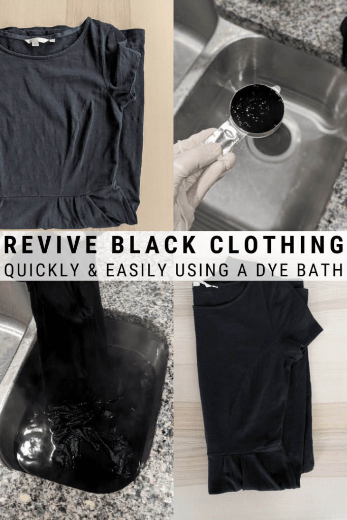 pinnable graphic about Faded Black Clothes and how to revive them using a dye bath