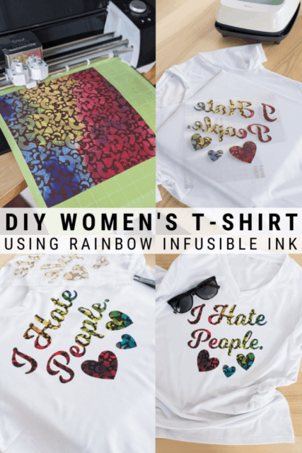 How to Use Infusible Ink on a T-Shirt: Women's I Hate People Shirt