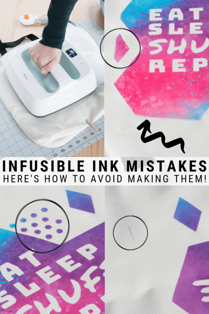 pinnable graphic about Cricut's Infusible Ink and how to avoid mistakes while working with it