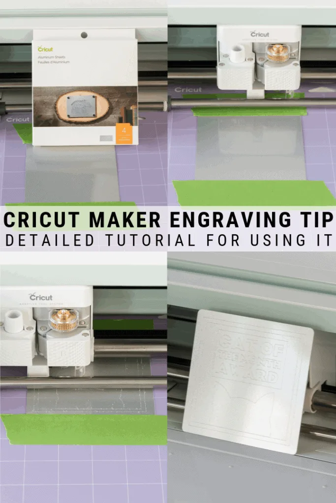 pinnable graphic about how to use the Cricut Maker's engraving tip with images of engraved aluminum