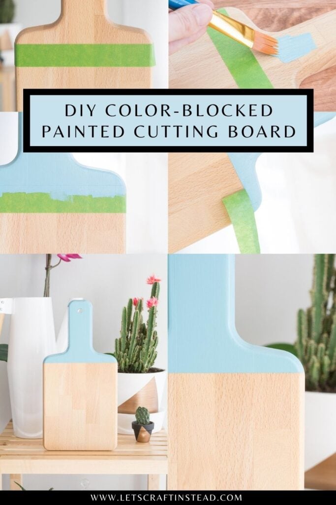 pinnable graphic with images of painting a cutting board and text overlay about how to do it
