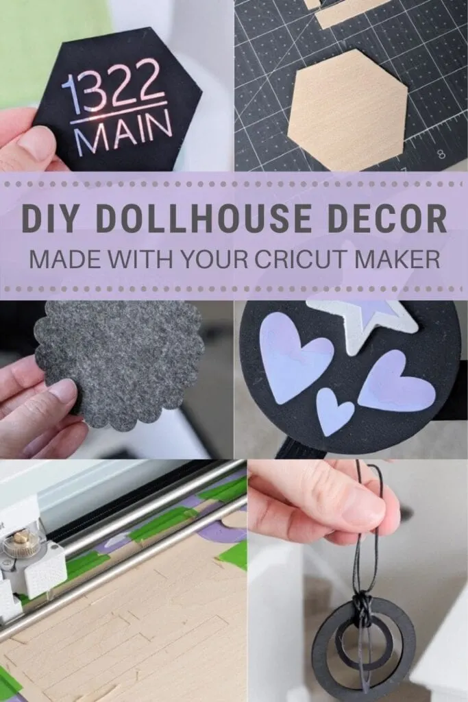 pinnable graphic about how to make dollhouse decor using your cricut maker including photos and text overlay