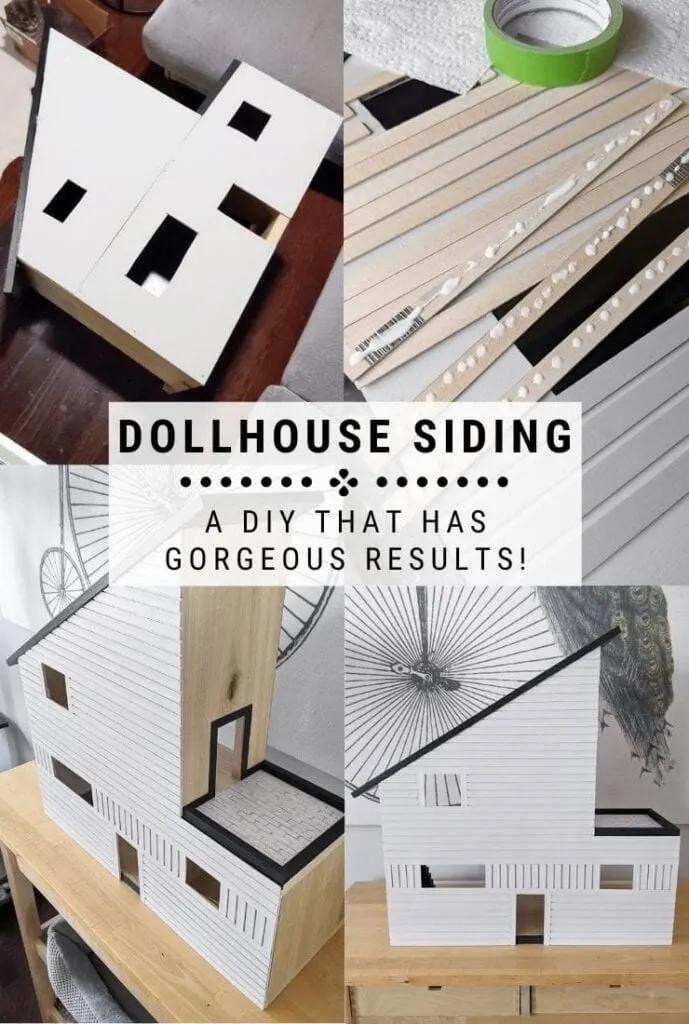 pinnable graphic about DIY dollhouse siding including photos and text overlay