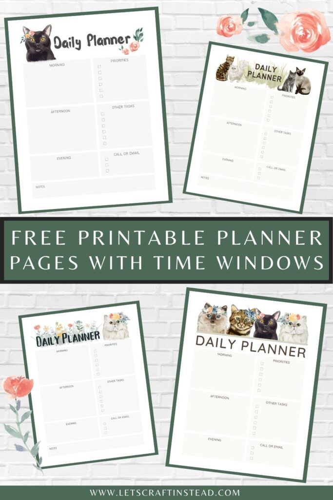pinnable graphic with images of free printable planner pages with time windows and images of some of the pages