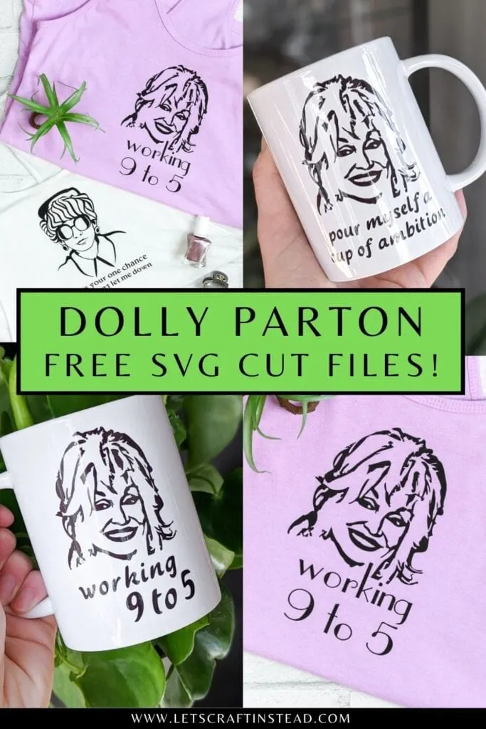 pinnable graphic about a free dolly parton svg files for instant download including photos and text overlay