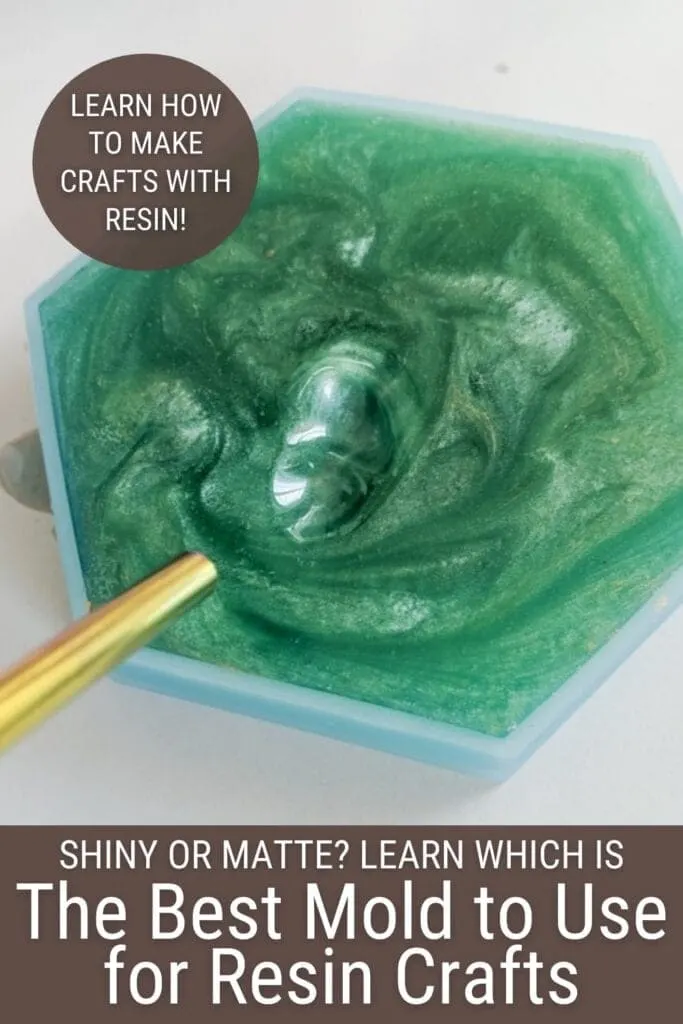 pinnable graphic with a photo of resin on a mold and text overlay about the best mold to use for resin crafts