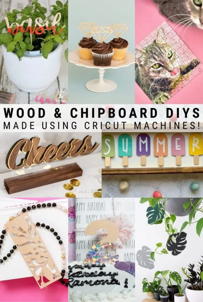 pinnable graphic about wood and chipboard projects made using Cricut machines including images and text overlay