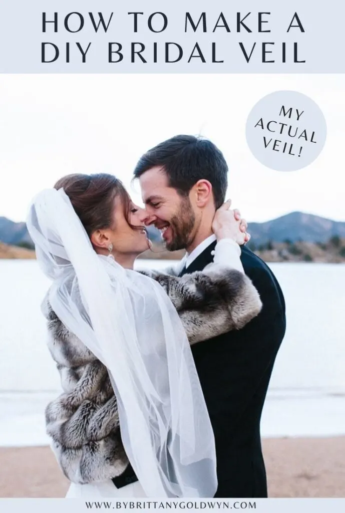 pinnable graphic about how to make a DIY bridal veil including a photo of a man and woman and text overlay