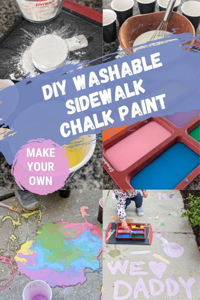 pinnable graphic about DIY sidewalk chalk paint including images of it and text overlay
