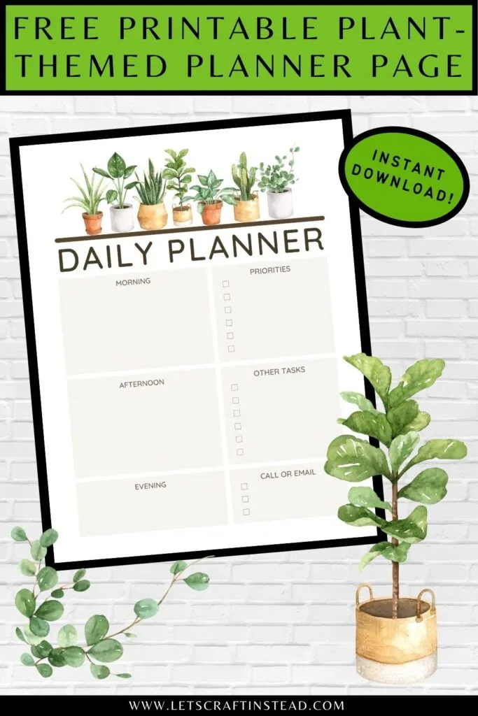 pinnable graphic about a free printable plant-themed planner page including images and text overlay
