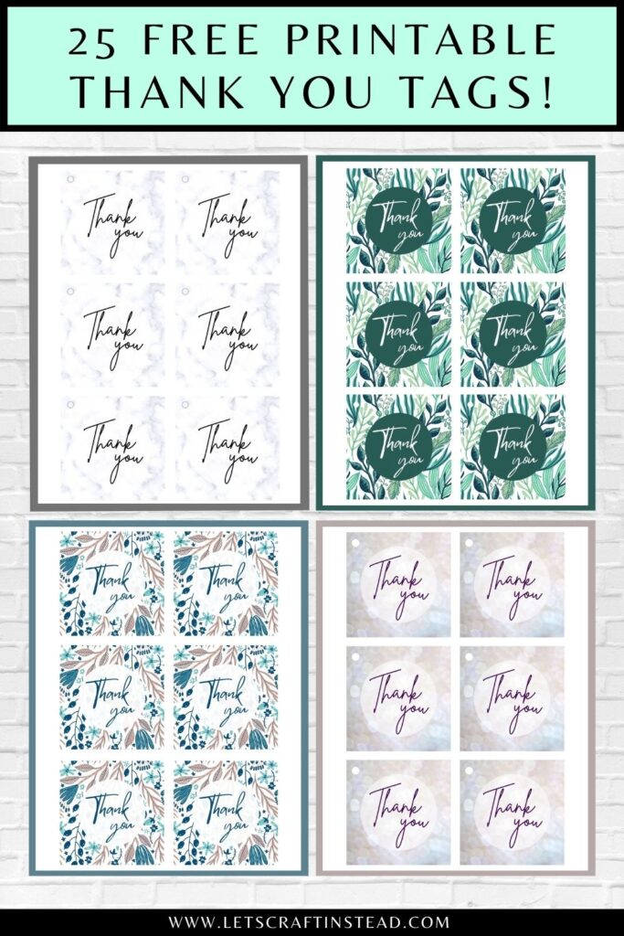 pinnable graphic about 25 free printable thank you tags including text overlay and images of some of the tags