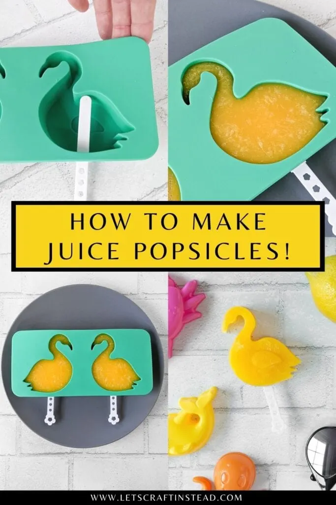 pinnable graphic about how to make juice popsicles including images and text overlay