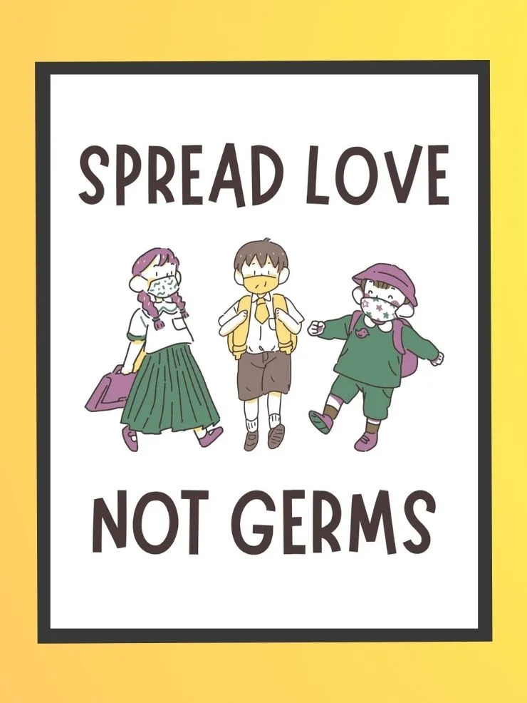 spread love not germs free printable with kids going to school