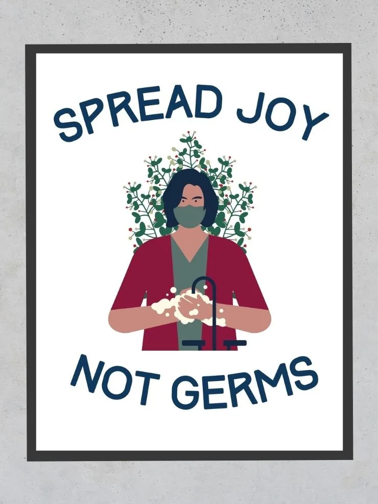 Spread Joy Not Germs Free Printable with someone washing their hands