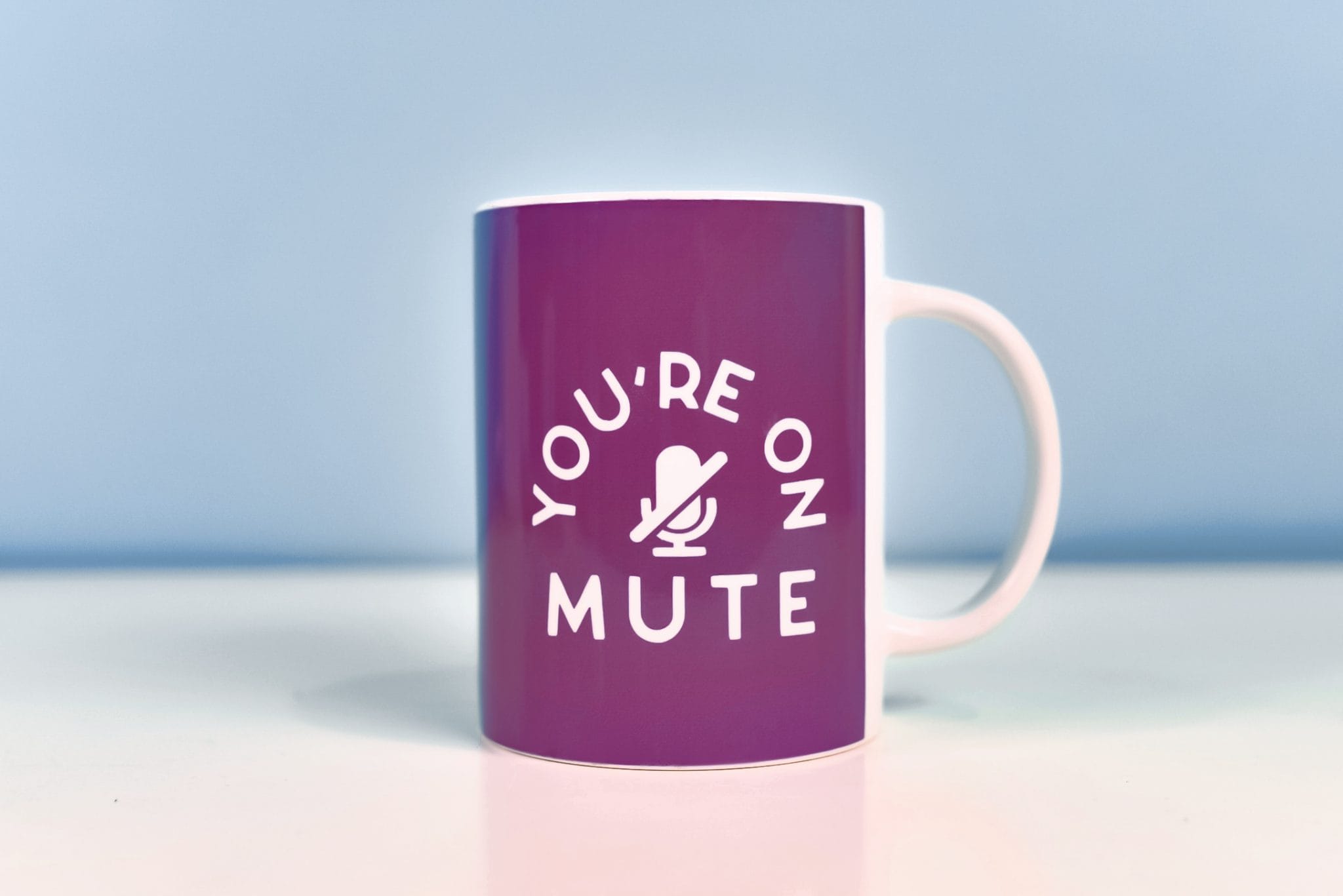 mug with You're On Mute design