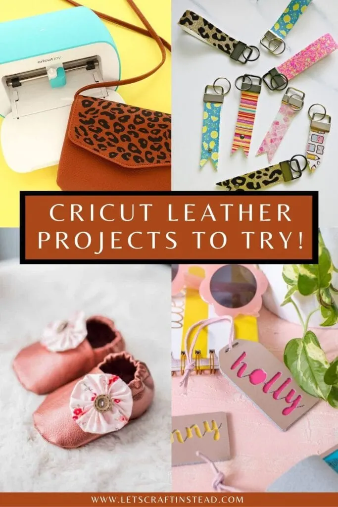 pinnable graphic about Cricut leather projects to try including images and text overaly