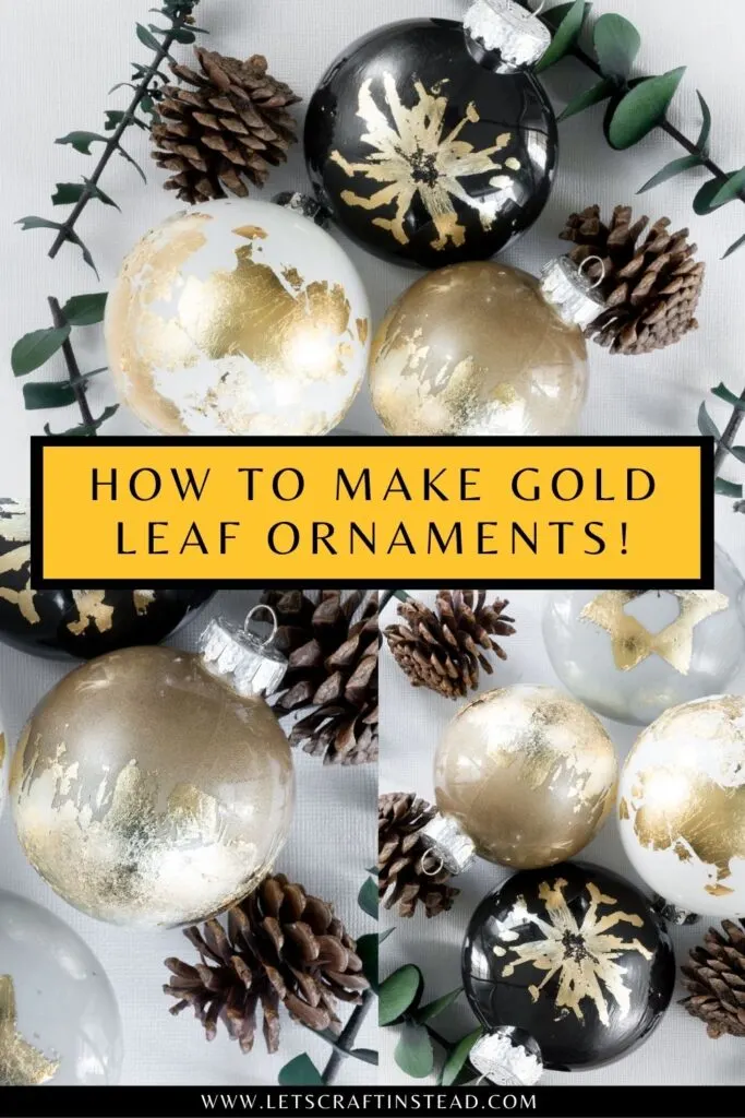 pinnable graphic about DIY gold leaf ornaments including images and text overlay