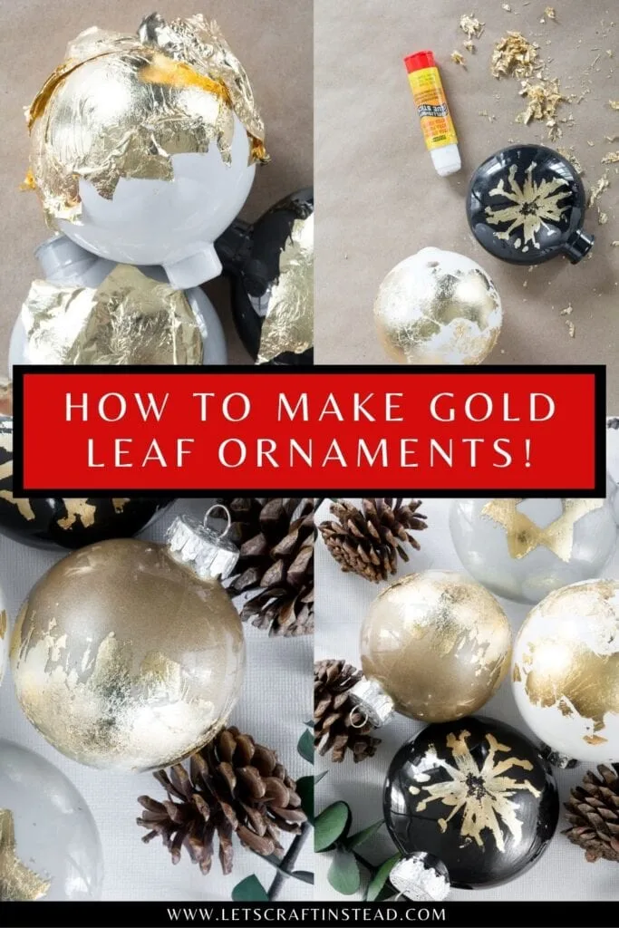 pinnable graphic about DIY gold leaf ornaments including images and text overlay