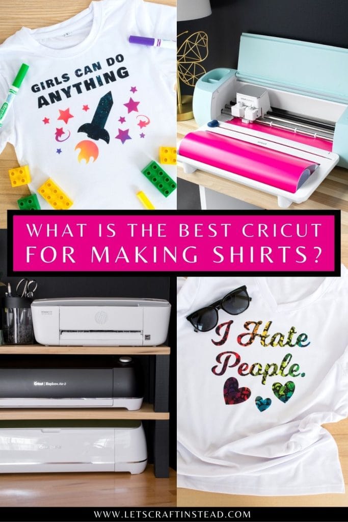 pinnable collage with the text what is the best cricut for making shirts including images of shirts and cricuts