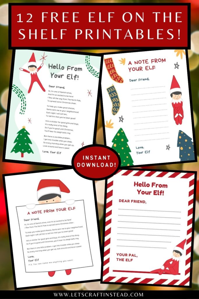 pinnable graphic with text that says 12 free elf on the shelf printables including screenshots of some printables