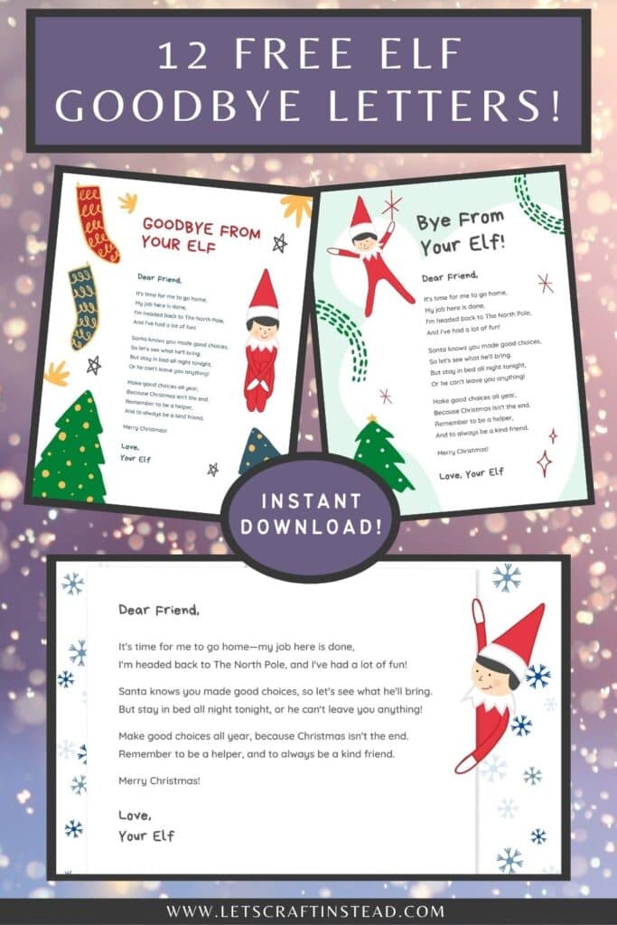 pinnable graphic with text that says 12 free elf goodbye letters and instant download, as well as screenshots of the letters