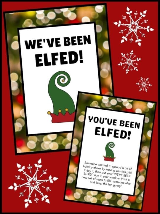 You've Been Elfed free printables, 5 options for instant download!