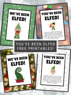 graphic with text that says you've been elfed free printables and images of the printables