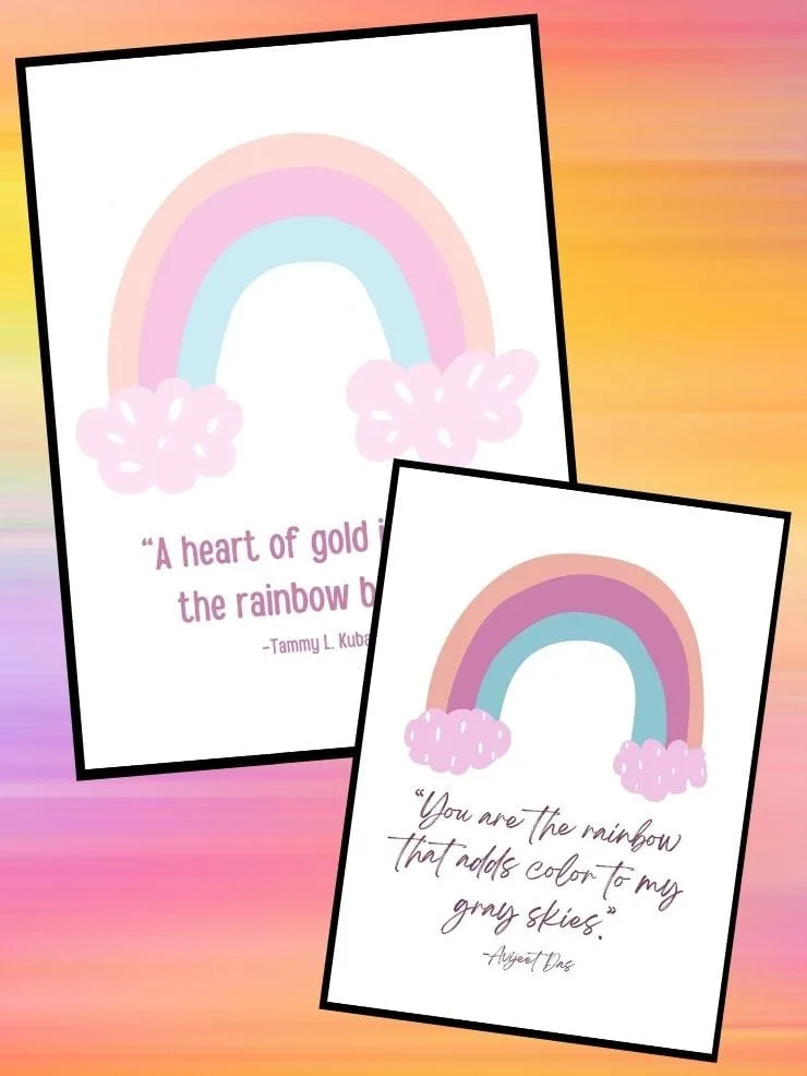 collage of two printables with rainbows on them and quotes about rainbows