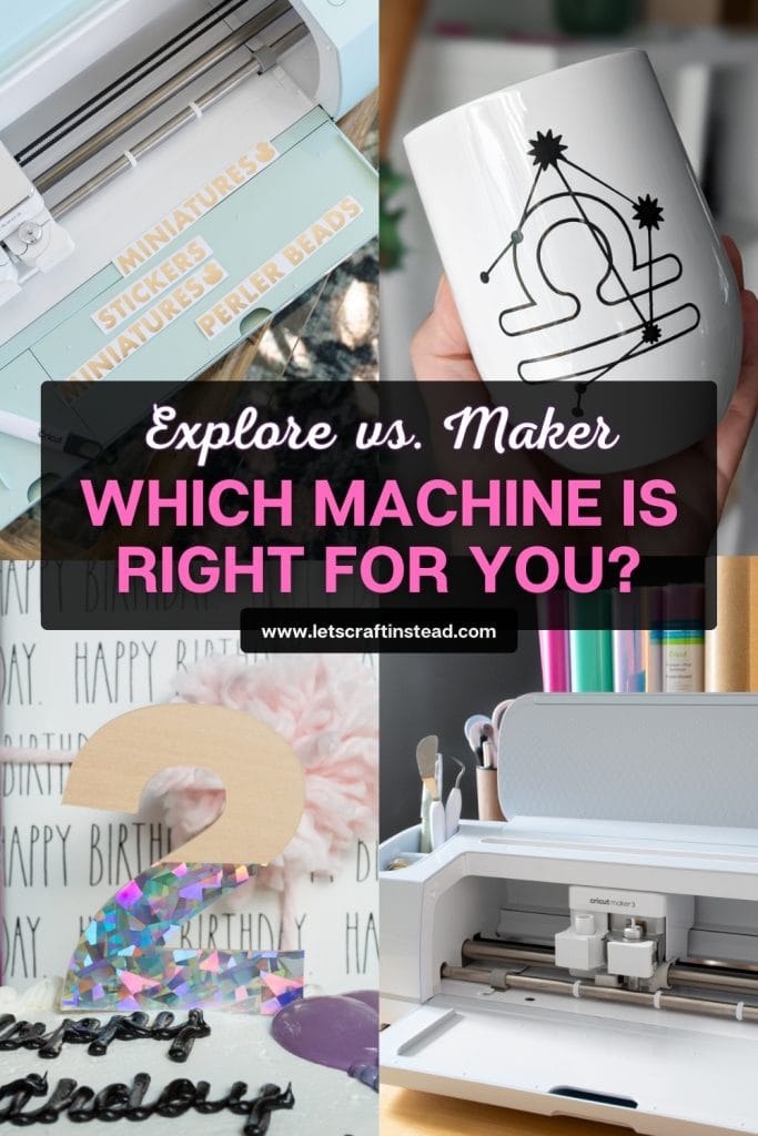 collage of crafts that says explore vs. maker which machine is right for you?